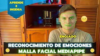 RECONOCIMIENTO DE EMOCIONES UTILIZANDO MALLA FACIAL  MediaPipe Face Mesh  Python  OpenCV [upl. by Joelly697]