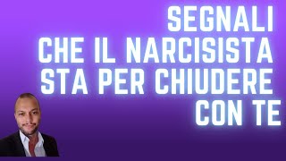 ❤️Segnali che il narcisista sta per chiudere con te [upl. by Olli591]