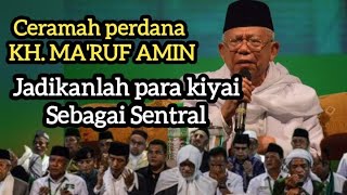 MEBAWA ANGIN SEGAR CERAMAH PERDANA KH MARUF AMIN [upl. by Otilegna]