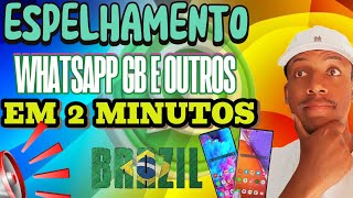 Como fazer o espelhamento no GB WHATSAPP e outros atualizado [upl. by Hedwig]