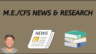 🚨 MECFS News amp Updates 🚨 [upl. by Cardew]