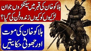 Secret Behind The Death of Hulagu Khan Hindi amp Urdu [upl. by Yrannav790]