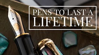 Top 7 Pens to Last a Lifetime  2022 [upl. by Enrobso]