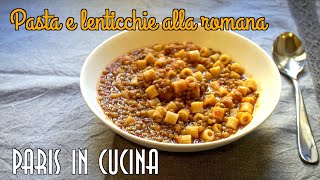 Pasta e lenticchie Ricetta classica romana SUB ENGFRAESPGER [upl. by Atinej]