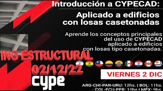 INTRODUCCIÓN A CYPECAD APLICADO A EDIFICIOS CON LOSAS CASETONADAS [upl. by Ortiz]