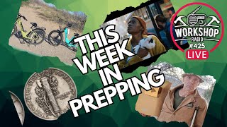 425 THIS WEEK IN PREPPING  PREPPER NEWS 2024 [upl. by Karla]