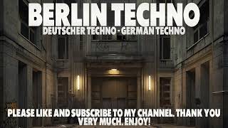 Berlin Techno  Deutscher Techno  German Techno technoclubbing technomusic technomix [upl. by Voorhis]