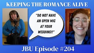 How Do We Keep Romance Alive FULL JBU PODCAST EPISODE [upl. by Gibson744]