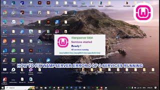 How to fix Wampserver error 2 of 3 services running 100 working Update 2023 [upl. by Netsirc]