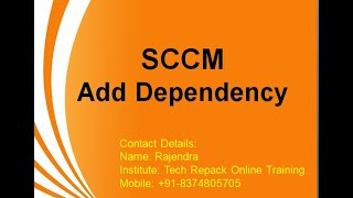 SCCM  Add Dependency Package [upl. by Karli]