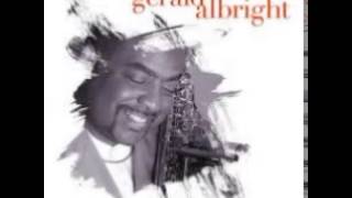 Gerald Albright  Deep Into My Soul [upl. by Truscott]