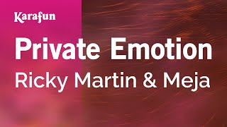 Private Emotion  Ricky Martin amp Meja  Karaoke Version  KaraFun [upl. by Trinette]