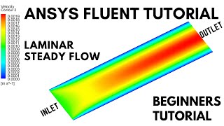 ANSYS Fluent for Beginners Lesson 1Basic Flow Simulation  CFD Analysis of a Laminar Flow [upl. by Vincents248]