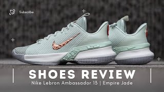 Nike Lebron Ambassador 13  Empire Jade Unboxing Review [upl. by Gnort]