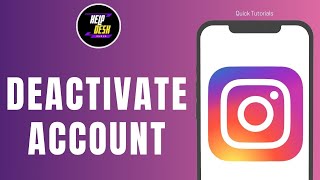 How to Deactivate My Instagram Account [upl. by Ecitnerp185]