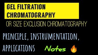 Gel Filtration chromatography size exclusion  principle instrumentation Applications [upl. by Aldus]