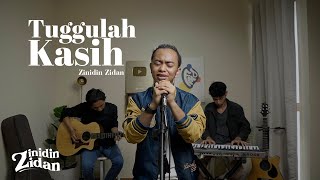 Tunggulah Kasih  Zinidin Zidan Live Performance [upl. by Seka]