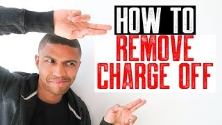 HOW TO REMOVE CHARGE OFF  GOODWILL LETTER SECRETS [upl. by Ternan]