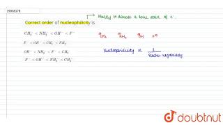 Correct order of nucleophilicity is [upl. by Landmeier]