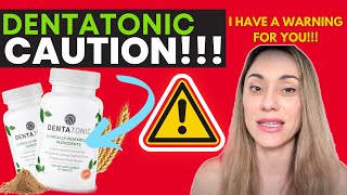 DENTATONIC 😤WARNING😤 – DentaTonic Reviews – Denta Tonic Pills – Denta Tonic Works [upl. by Carver]