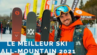 LES MEILLEURS SKIS ALLMOUNTAIN 2021 [upl. by Stanzel]