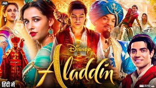 Aladdin Full Movie In Hindi  Will Smith  Mena Massoud  Navid Negahban  Naomi S  Review amp Facts [upl. by Nnagem237]