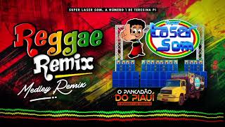 ♫ Sequência ♫ Nostálgica ♫ Medley ♫ Laser Som ♫ Reggae Remix ♫ [upl. by Ecinwahs]