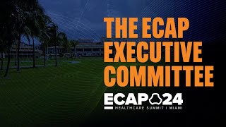 eCap Summit Executive Committee 24quot [upl. by Korfonta929]