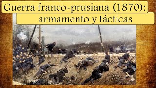 Equipo y tácticas de la guerra franco prusiana 1870 [upl. by Alejandrina]