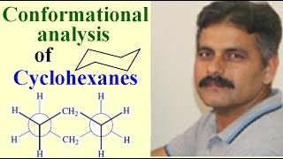 Conformational Analysis of Cyclohexanes amp Monosubstituted Cyclohexanes [upl. by Yecaw]