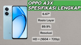 OPPO A3X SPESIFIKASI  OPPO A3X REVIEW  OPPO A3X SPECIFICATION oppo [upl. by Ahseia]