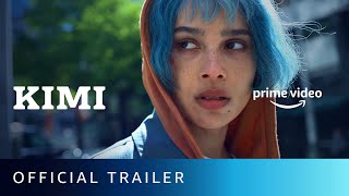 Kimi  Official Trailer  New English Movie 2022  Amazon Prime Video [upl. by Adnaluoy]