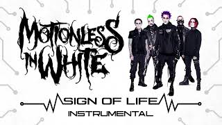 Motionless In White  Sign Of Life Instrumental [upl. by Darb]