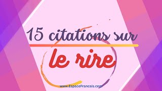 15 citations sur le rire ðŸ˜ [upl. by Othilia847]