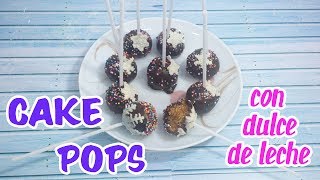 CAKE POPS CON DULCE DE LECHE ♥ Cocinando en Casa [upl. by Aspasia]