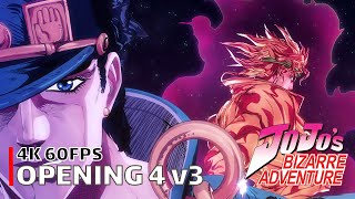 JoJos Bizarre Adventure  Opening 4 v3 4K 60FPS  Creditless  CC [upl. by Adnim]