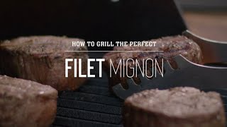 How To Grill a Filet Mignon [upl. by Moran]