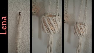 Rippenknoten 🕯️Makramee Laterne  Windlicht🕯️Macrame Hanging lamp  Candle Jar cover [upl. by Adlen]