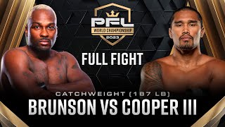 Derek Brunson vs Ray Cooper III  2023 PFL Championship [upl. by Anawat]