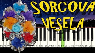 SORCOVA VESELA Tutorial Pian [upl. by Grewitz619]