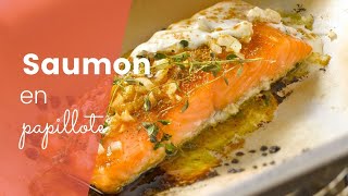 La recette super facile du saumon en papillote [upl. by Miahc]