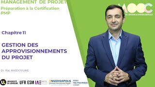 CHAPITRE 11 PMP Gestion des approvisionnements du projet [upl. by Eitra]