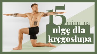 Szybka ULGA DLA KRĘGOSŁUPA  JOGA 15min  POZIOM ★☆☆☆ [upl. by Fendig]