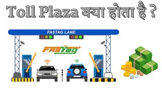 Toll Plaza Kya Hota Hai  What Is Toll Plaza In Hindi  Toll Tax Kya Hai [upl. by Sumetra805]