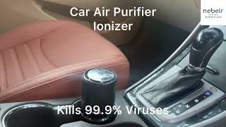 Nebelr Air Purifier  10 Million Negative Ions  Kills 999 Viruses carairpurifier airpurifier [upl. by Vickie]