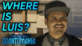 Where Was Luis In AntMan And The Wasp Quantumania [upl. by Orose492]