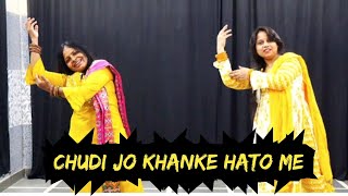 Chudi Jo Khanke Hato Me  Choreographed by Praveen  Falguni Paathak [upl. by Malliw]