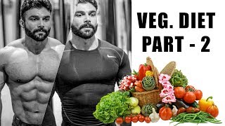 VEGETARIAN DIET FOR BODYBUILDING WITHOUT SUPPLEMENTS   PART  2  AMIT PANGHAL [upl. by Lotsyrc45]