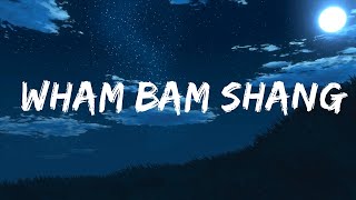 Silver  Wham Bam ShangALang Lyrics [upl. by Ahsinuq789]