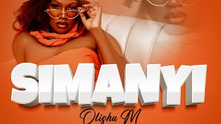 SIMANYI  OLISHA M VISUALISER [upl. by Emylee]